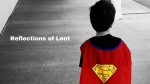 Reflections of Lent-13